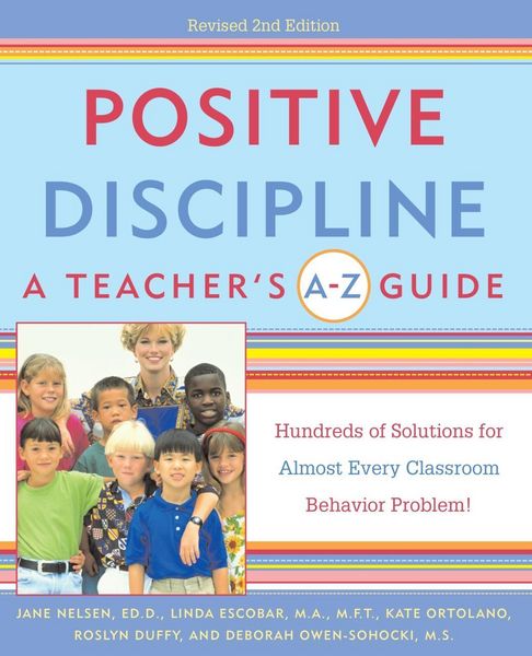 Produktbild: Positive Discipline: A Teacher's A-Z Guide