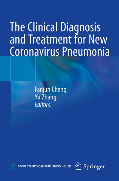 Produktbild: The Clinical Diagnosis and Treatment for New Coronavirus Pneumonia