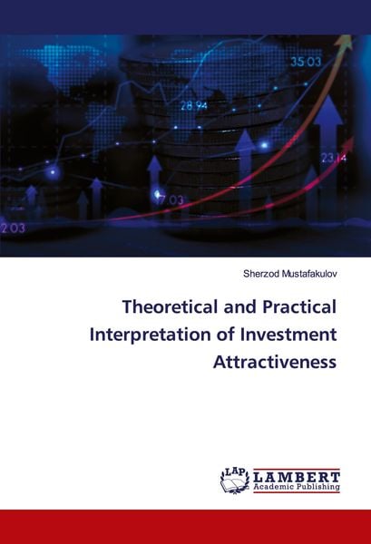 Produktbild: Theoretical and Practical Interpretation of Investment Attractiveness