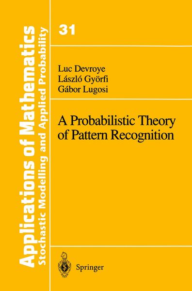 Produktbild: A Probabilistic Theory of Pattern Recognition