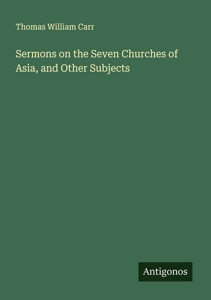 Produktbild: Sermons on the Seven Churches of Asia, and Other Subjects