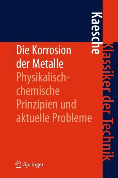 Produktbild: Die Korrosion der Metalle