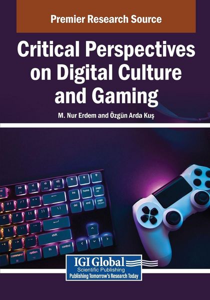 Produktbild: Critical Perspectives on Digital Culture and Gaming