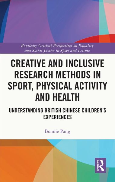 Produktbild: Creative and Inclusive Research Methods in Sport, Physical Activity and Health