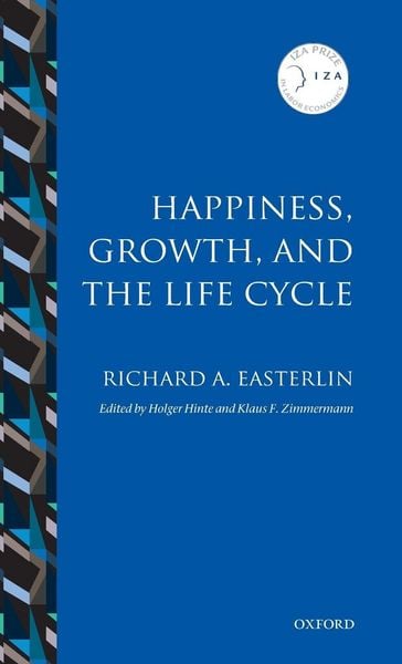 Produktbild: Happiness, Growth, and the Life Cycle