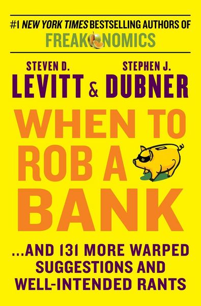 Produktbild: When to Rob a Bank