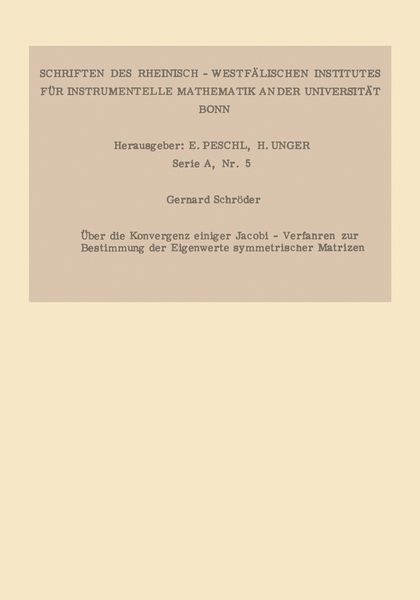 Produktbild: &Uuml;ber die Konvergenz einiger Jacobi-Verfahren zur Bestimmung der Eigenwerte symmetrischer Matrizen