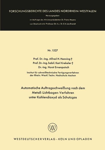 Produktbild: Automatische Auftragsschwei&szlig;ung nach dem Metall-Lichtbogen-Verfahren unter Kohlendioxyd als Schutzgas