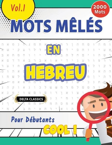 Produktbild: MOTS M&Ecirc;L&Eacute;S EN HEBREU POUR D&Eacute;BUTANTS - COOL ! VOL.1 - DELTA CLASSICS