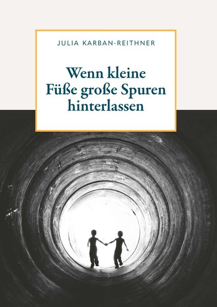 Produktbild: Wenn kleine F&uuml;&szlig;e gro&szlig;e Spuren hinterlassen