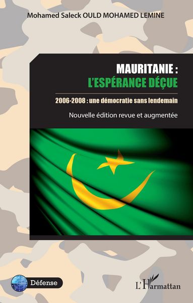 Produktbild: Mauritanie : l'esp&eacute;rance d&eacute;&ccedil;ue