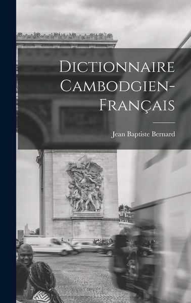 Produktbild: Dictionnaire Cambodgien-Fran&ccedil;ais