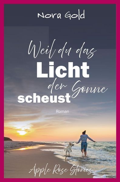 Produktbild: Weil du das Licht der Sonne scheust