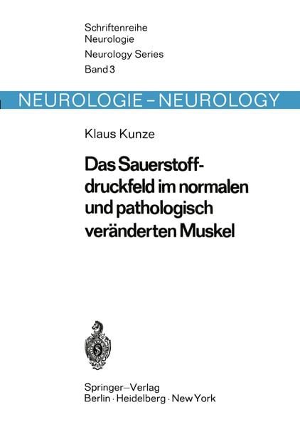 Produktbild: Das Sauerstoffdruckfeld im normalen und pathologisch ver&auml;nderten Muskel