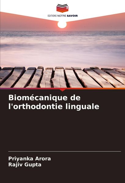Produktbild: Biom&eacute;canique de l'orthodontie linguale