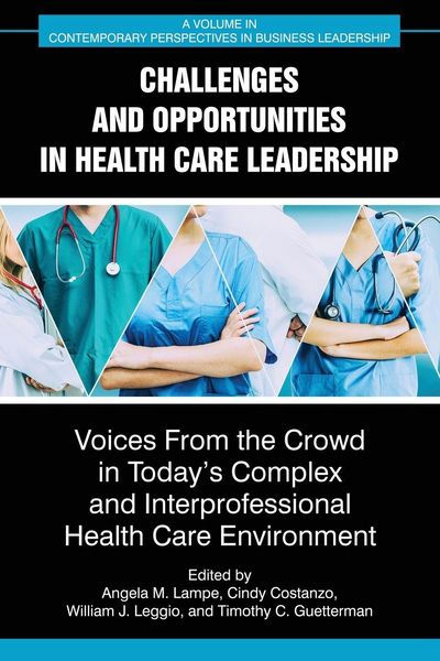 Produktbild: Challenges and Opportunities in Healthcare Leadership