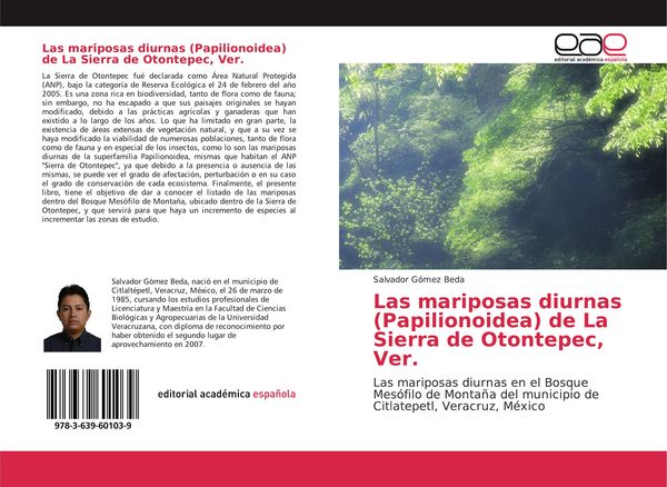 Produktbild: Las mariposas diurnas (Papilionoidea) de La Sierra de Otontepec, Ver.