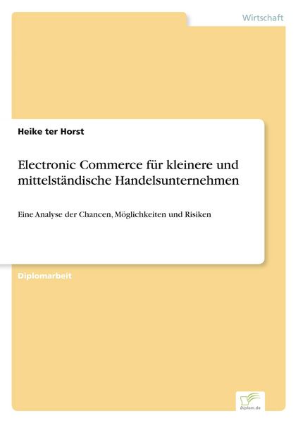 Produktbild: Electronic Commerce f&uuml;r kleinere und mittelst&auml;ndische Handelsunternehmen