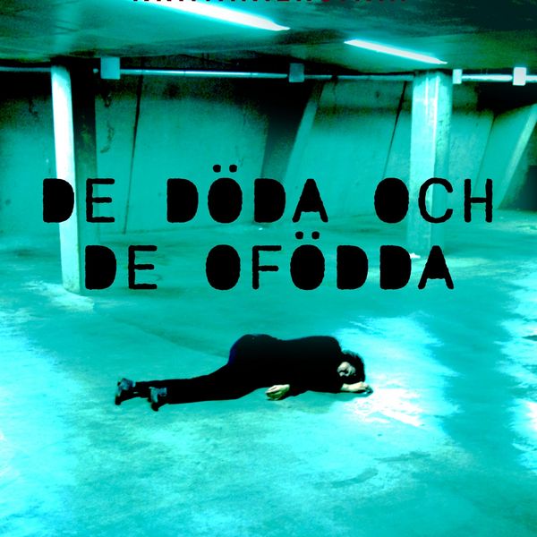 Produktbild: De d&ouml;da och de of&ouml;dda