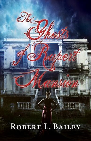 Produktbild: The Ghosts of Rupert Mansion