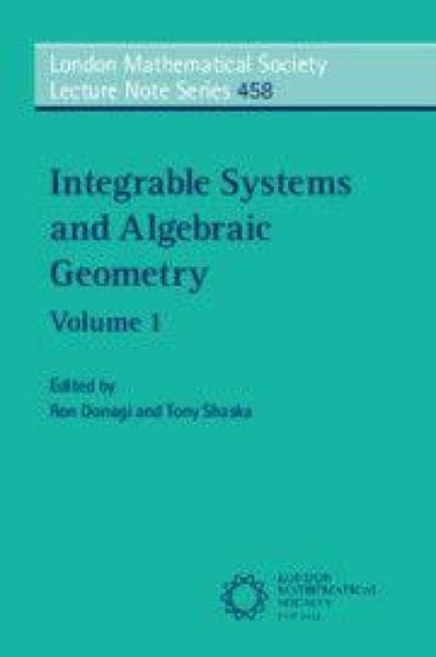Produktbild: Integrable Systems and Algebraic Geometry: Volume 1