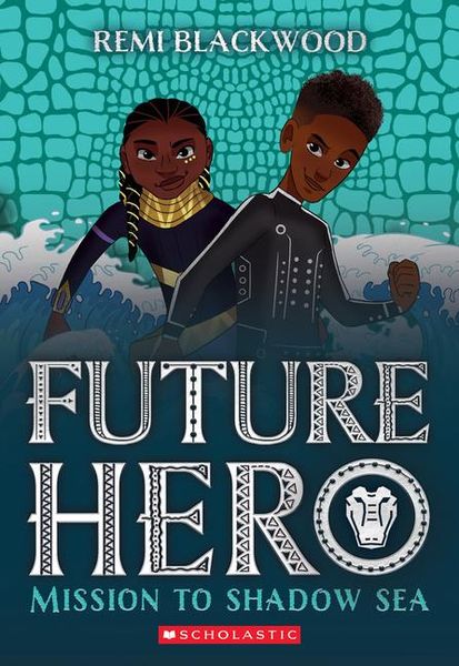 Produktbild: Mission to Shadow Sea (Future Hero #2)
