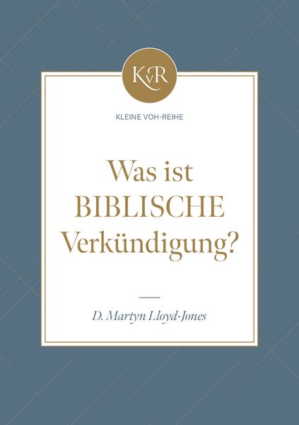 Produktbild: Was ist biblische Verk&uuml;ndigung?