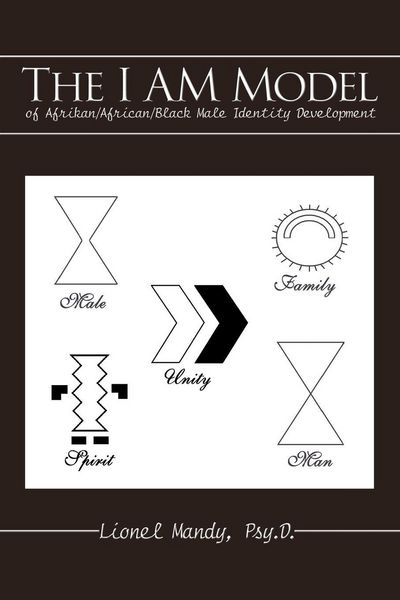 Produktbild: The I Am Model of Afrikan/African/Black Male Identity Development