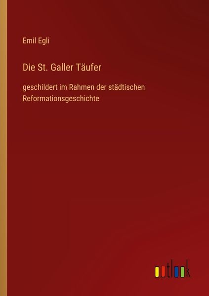 Produktbild: Die St. Galler T&auml;ufer