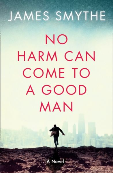 Produktbild: No Harm Can Come to a Good Man
