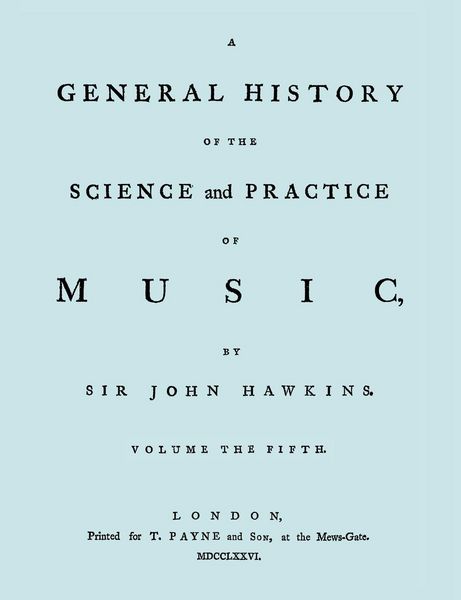 Produktbild: A General History of the Science and Practice of Music. Vol.5 of 5. [Facsimile of 1776 Edition of Vol.5.]