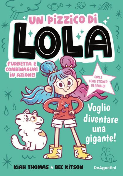 Produktbild: Voglio diventare una gigante! Un pizzico di Lola
