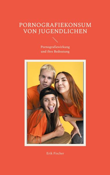 Produktbild: Pornografiekonsum von Jugendlichen