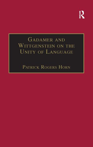 Produktbild: Gadamer and Wittgenstein on the Unity of Language