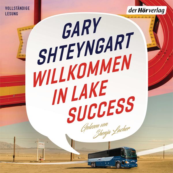 Willkommen in Lake Success - Gary Shteyngart, Audio, 9783844532357
