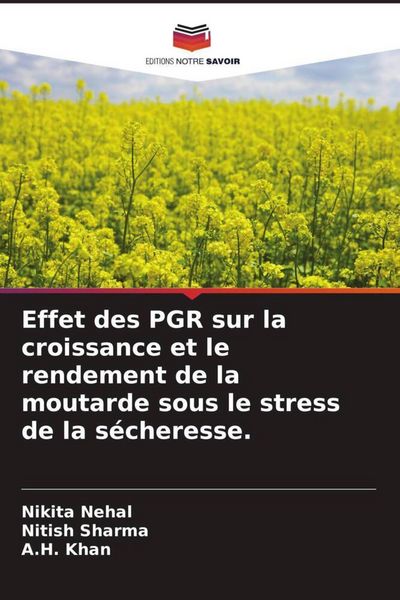 Produktbild: Effet des PGR sur la croissance et le rendement de la moutarde sous le stress de la s&eacute;cheresse.