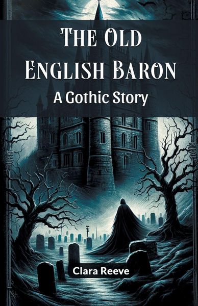 Produktbild: The Old English Baron A Gothic Story