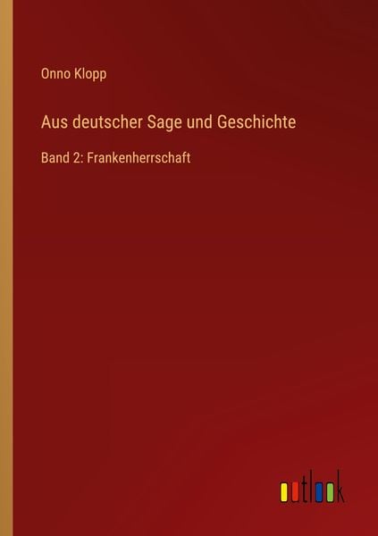 Produktbild: Aus deutscher Sage und Geschichte