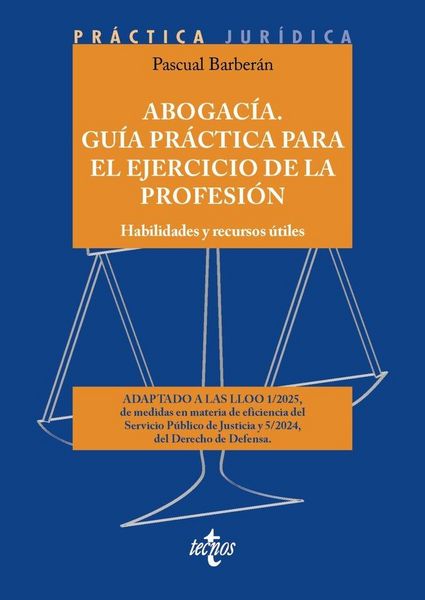 Produktbild: Abogac&iacute;a. Gu&iacute;a pr&aacute;ctica para el ejercicio de la profesi&oacute;n