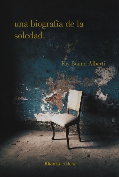 Produktbild: Una biograf&iacute;a de la soledad