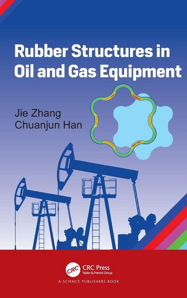 Produktbild: Rubber Structures in Oil and Gas Equipment