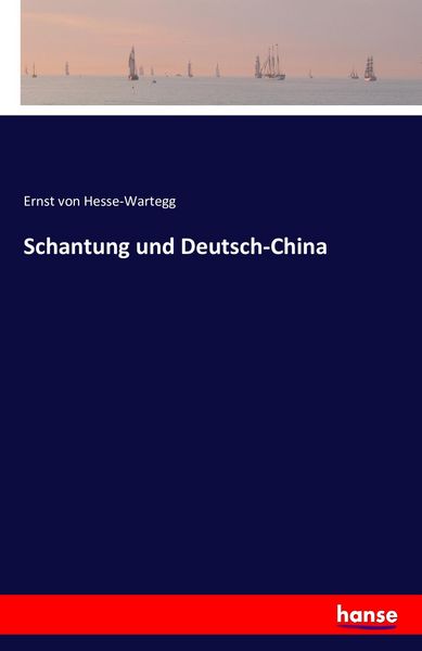 Produktbild: Schantung und Deutsch-China