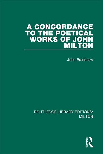 Produktbild: A Concordance to the Poetical Works of John Milton