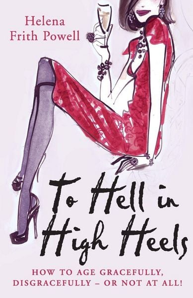 Produktbild: To Hell in High Heels