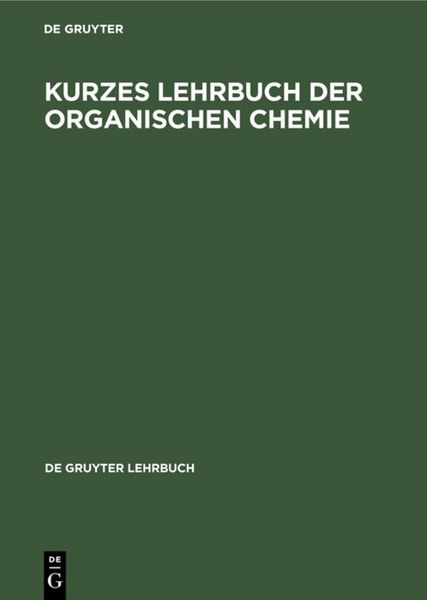 Produktbild: Kurzes Lehrbuch der Organischen Chemie