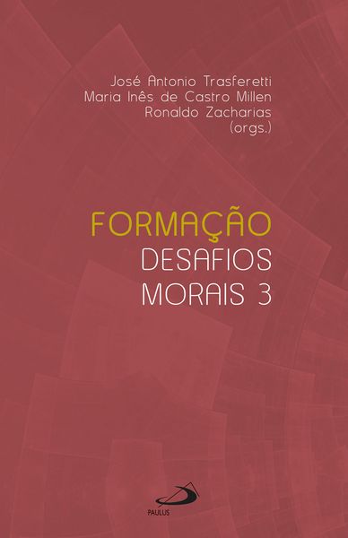 Produktbild: Forma&ccedil;&atilde;o - Desafios Morais 3