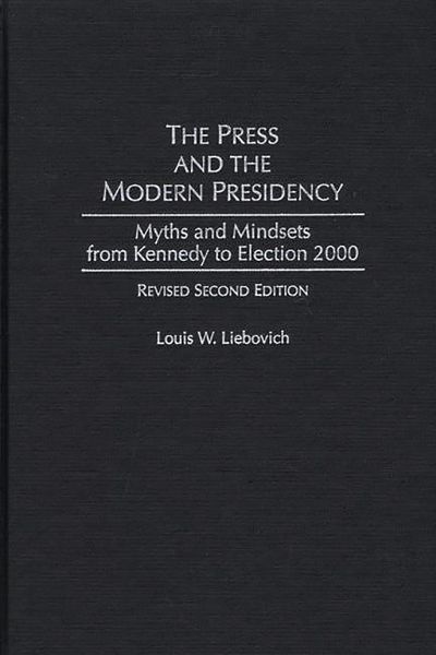 Produktbild: The Press and the Modern Presidency