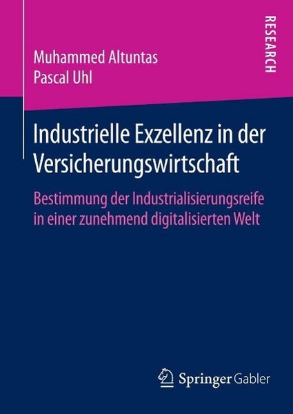 Produktbild: Industrielle Exzellenz in der Versicherungswirtschaft