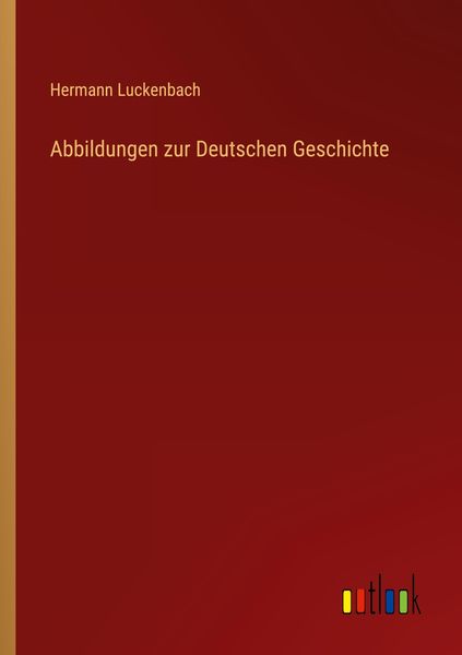 Produktbild: Abbildungen zur Deutschen Geschichte