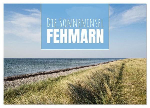 Produktbild: Die Sonneninsel Fehmarn (Wandkalender 2026 DIN A4 quer), CALVENDO Monatskalender